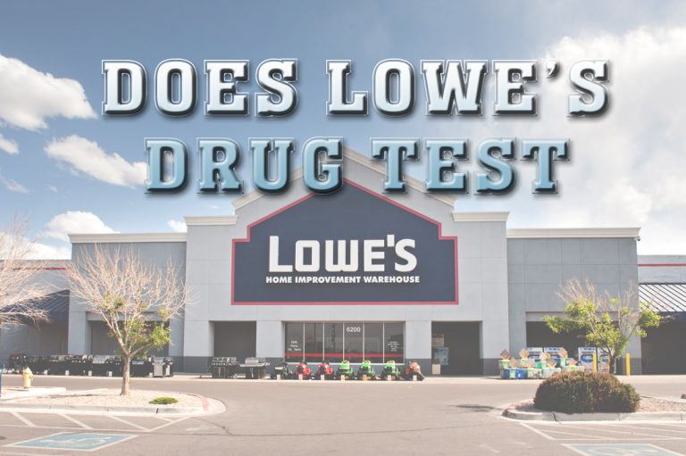 Does Lowe’s Drug Test In 2023? Facts And Tips Minnesota Health Action